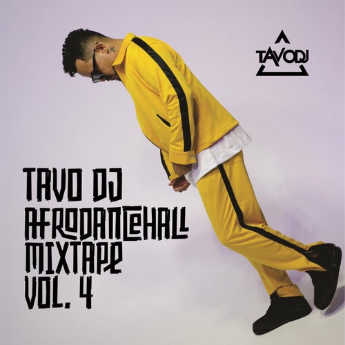 Afro Dancehall Mixtape, Vol 4