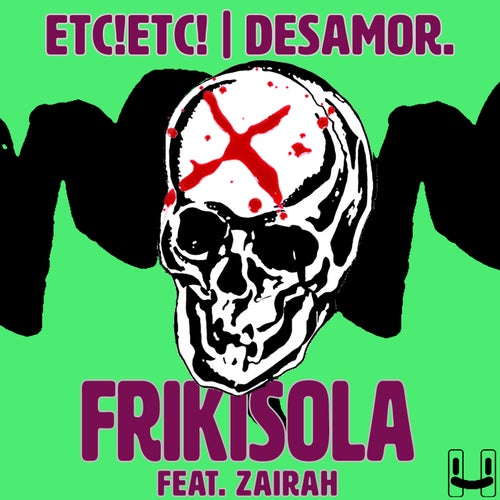 Frikisola  (feat. Zairah)