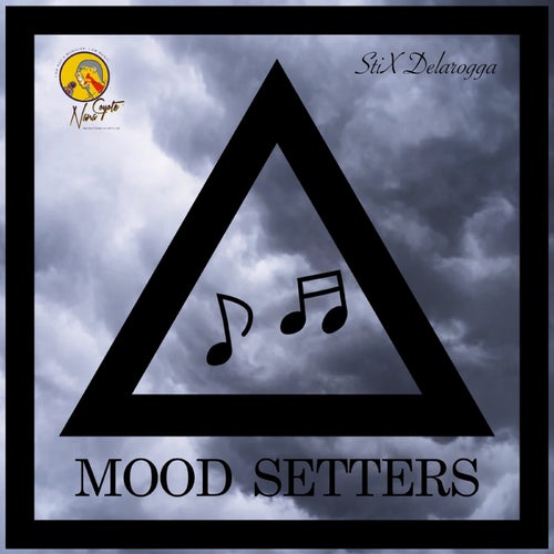 Mood Setters