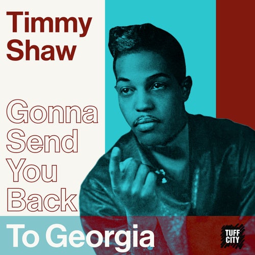 Gonna Send You Back To Georgia