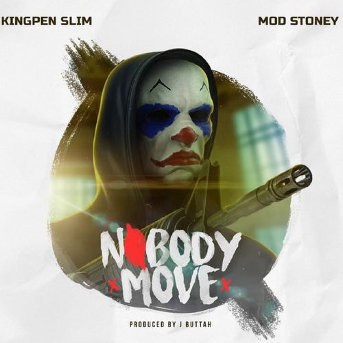 Nobody Move (feat. Mod Stoney)