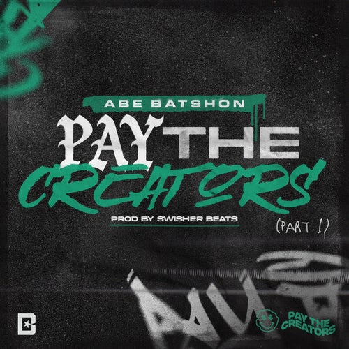 Pay The Creators, Pt. 1 (Instrumental)