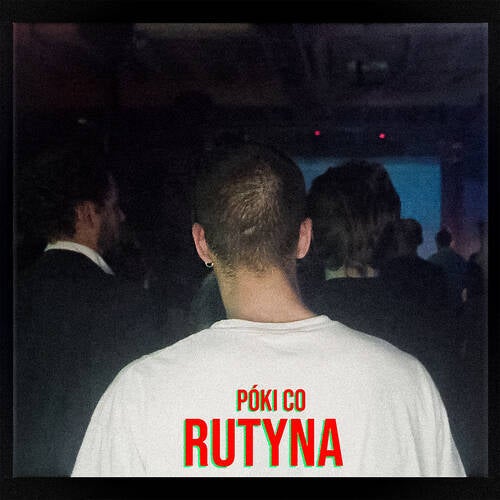 Póki Co Rutyna