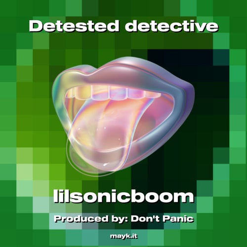 Detested detective