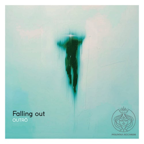 Falling out