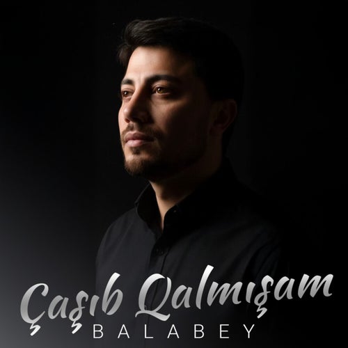 Çaşıb Qalmışam
