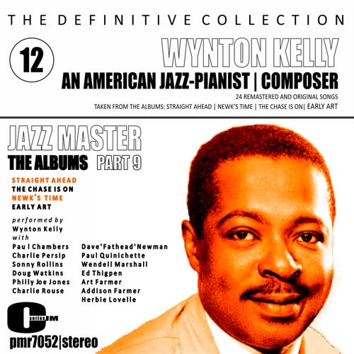 The Definitive Collection; An American Jazz Pianist & Composer, Volume 12; The Albums, Part Nine