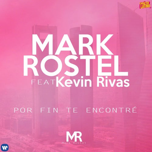 Por fin te encontré (feat. Kevin Rivas)