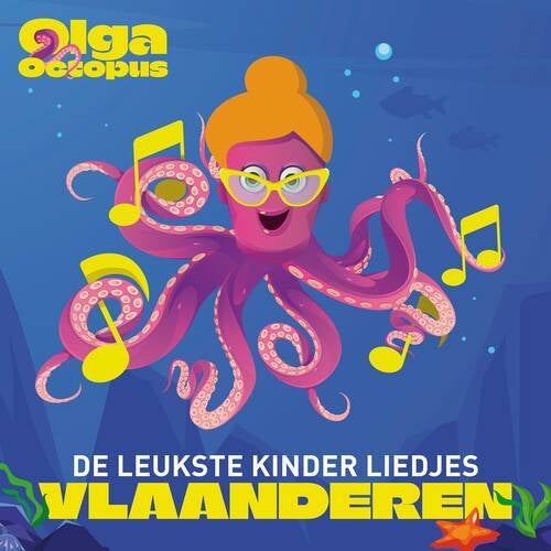 Olga Octopus De leukste kinder liedjes Vlaanderen