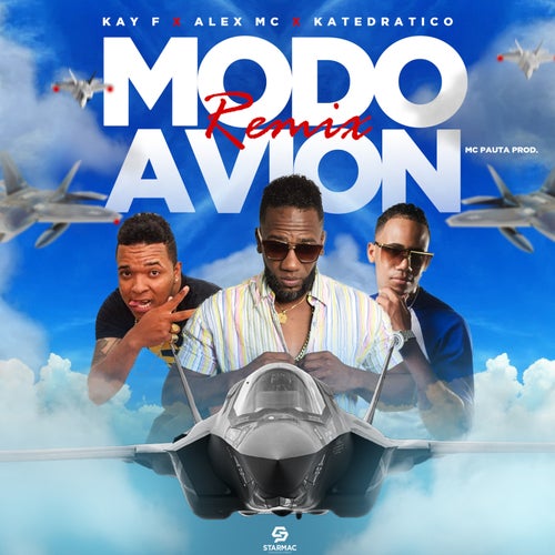 Modo Avion (Alexi Mc & KATEDRATICO Remix)