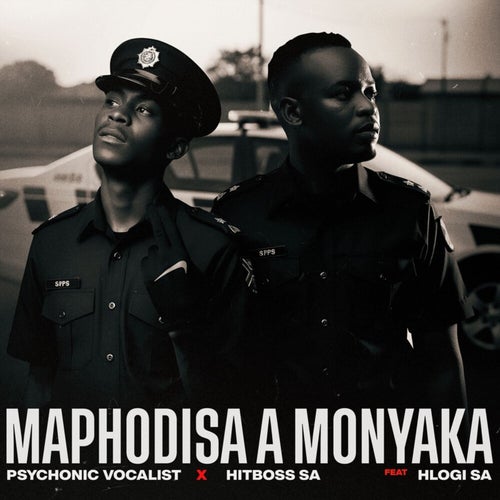 Maphodisa a Monyaka
