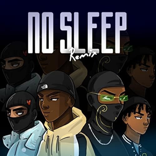 No Sleep (Remix)