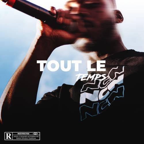 Tout le temps (Freestyle CRCLR)