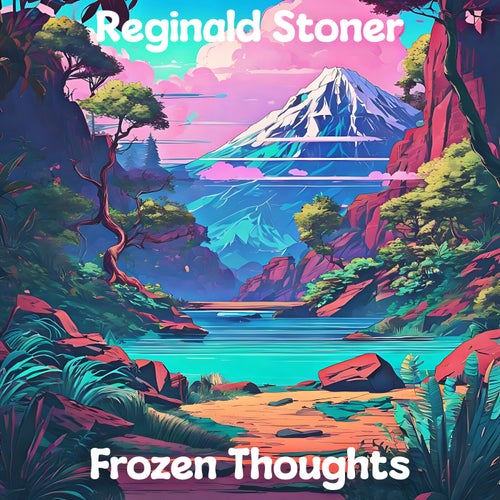 Frozen Thoughts