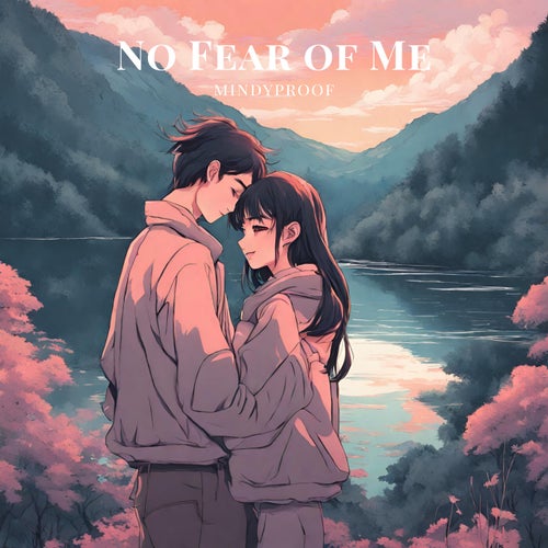 No Fear of Me