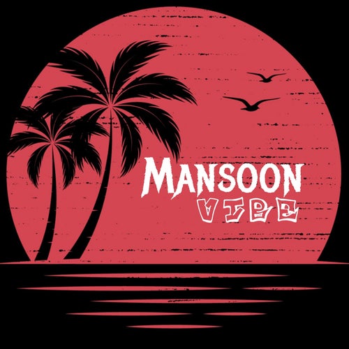 Mansoon vibe