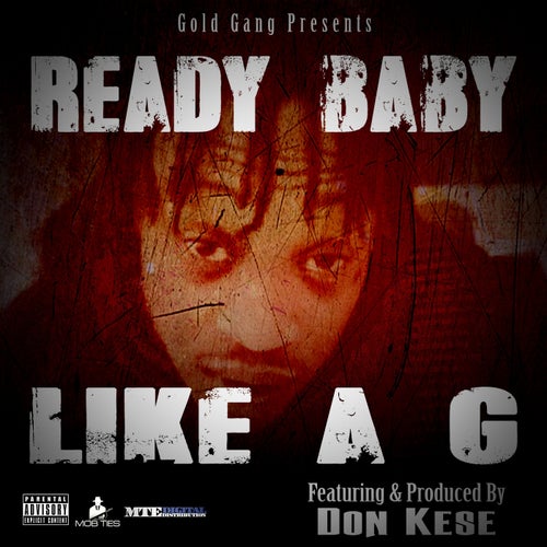 Like A G (feat. Don Kese)