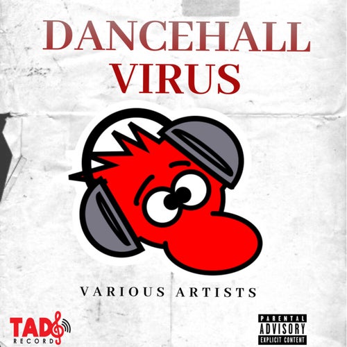 Dancehall Virus