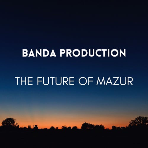 The Future of Mazur