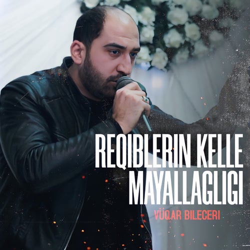 Reqiblerin Kelle Mayallaqlığı