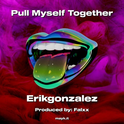 Pull Myself Together