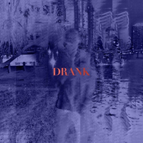 DRANK