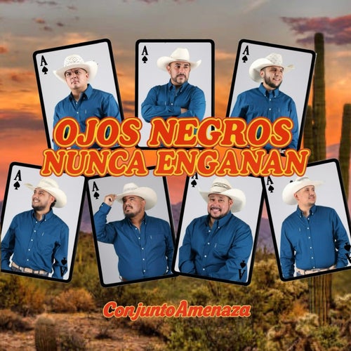 Ojos Negros Nunca Engañan