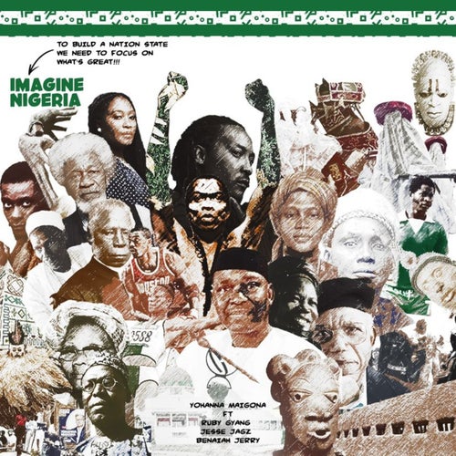 Imagine Nigeria (with Ruby Gyang, Jesse Jagz & Benaiah Jerry)