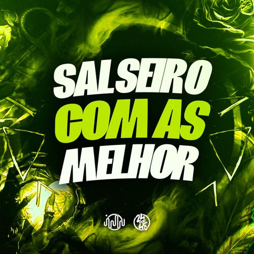 Salseiro Com as Melhor