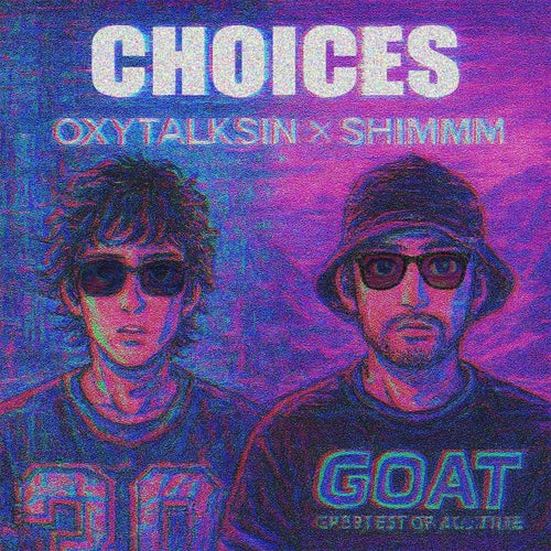 Choices