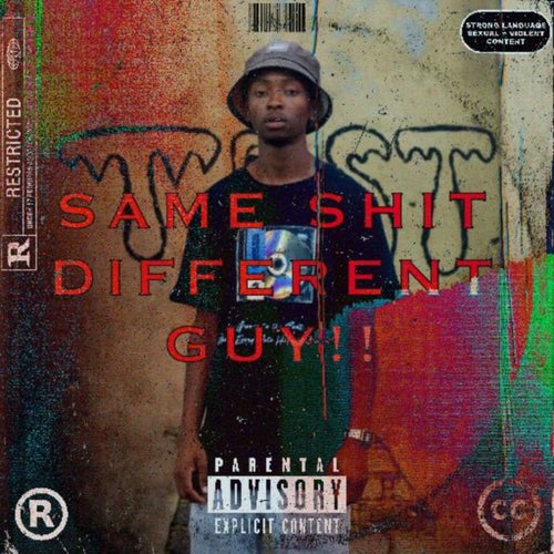 Same Shxt Different Guy