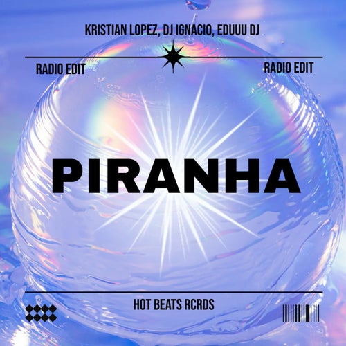 Piranha (Radio Edit)