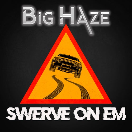 Swerve On Em (Radio Edit)