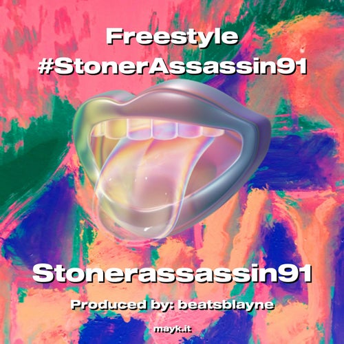 Freestyle #StonerAssassin91