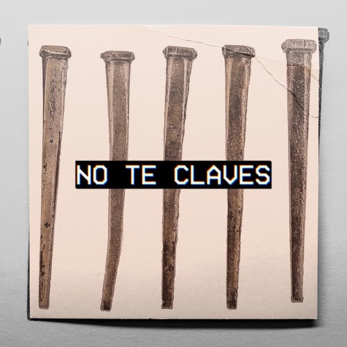 No Te Claves