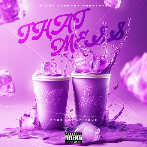 THAT MESS (feat. Guce)