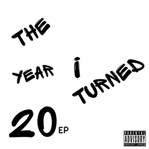 The Year I Turned 20