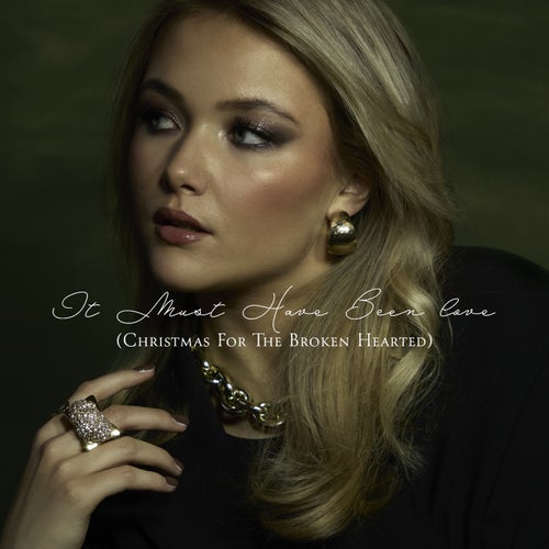 It Must Have Been Love (Christmas for the Broken Hearted)