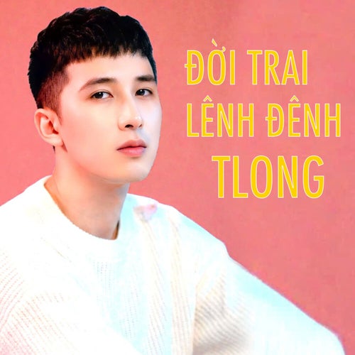 Đời Trai Lênh Đênh (Ballad)