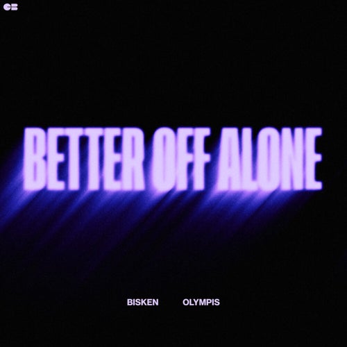 Better Off Alone