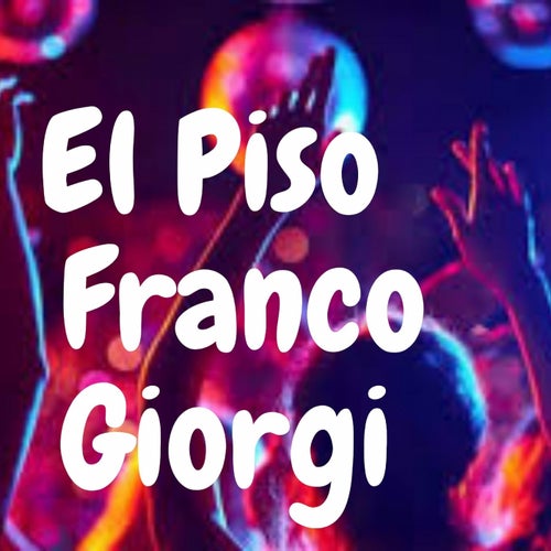 El Piso Franco Giorgi