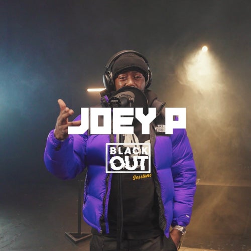 Joey P - Blackout Session