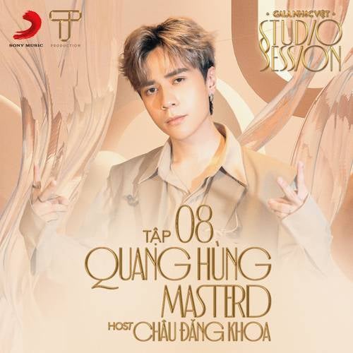 Gala Nhạc Việt Tập 8: Quang Hùng MasterD