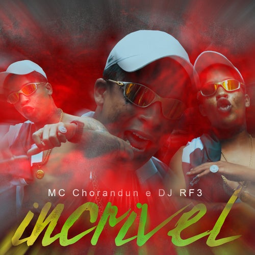 Incrivel (feat. DJ RF3)