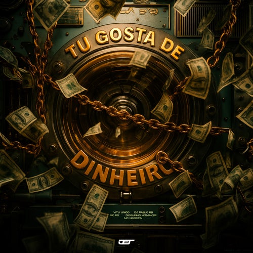 TU GOSTA DE DINHEIRO