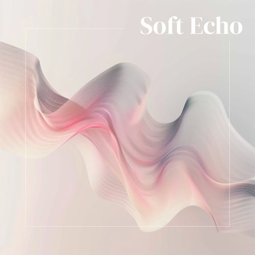 Soft Echo