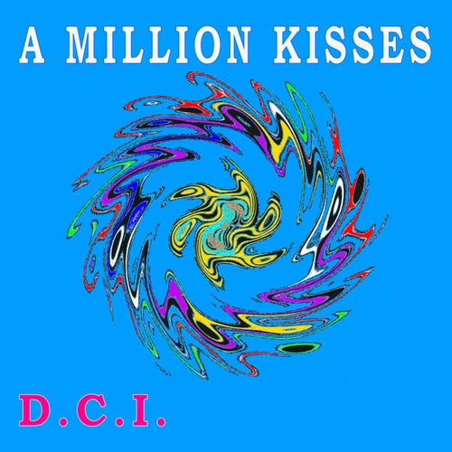 A Million Kisses