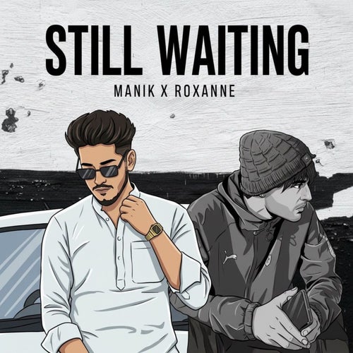Still Waiting
