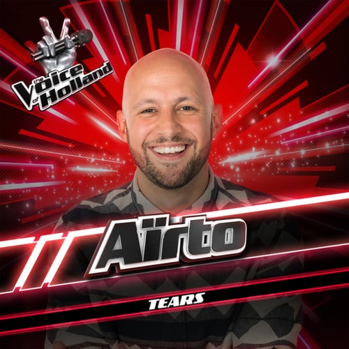 Tears (From The Voice Of Holland Season 8)