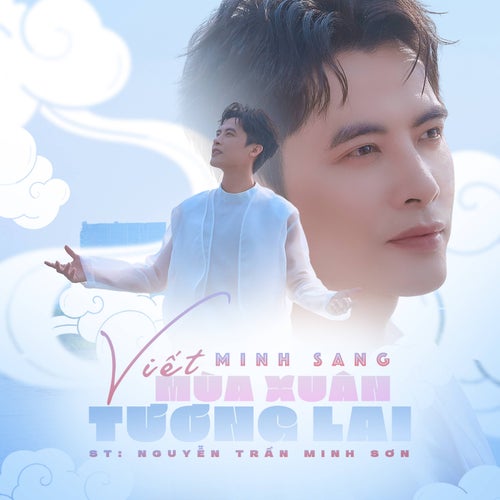 Viết Mùa Xuân Tương Lai
